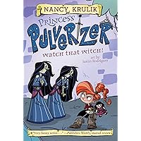 Watch That Witch! #5 (Princess Pulverizer) Watch That Witch! #5 (Princess Pulverizer) Paperback Audible Audiobook Kindle Hardcover Audio CD