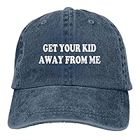 Get Your Kid Away from Me Hat Funny Washed Cotton Cowboy Baseball Cap Vintage Trucker Hat Men Women