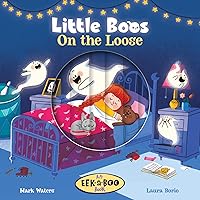 Little Boos On the Loose (EEK-a-BOO Books) Little Boos On the Loose (EEK-a-BOO Books) Board book