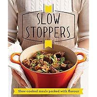 Slow Stoppers: Slow-cooked meals packed with flavour (Good Housekeeping) Slow Stoppers: Slow-cooked meals packed with flavour (Good Housekeeping) Kindle Paperback