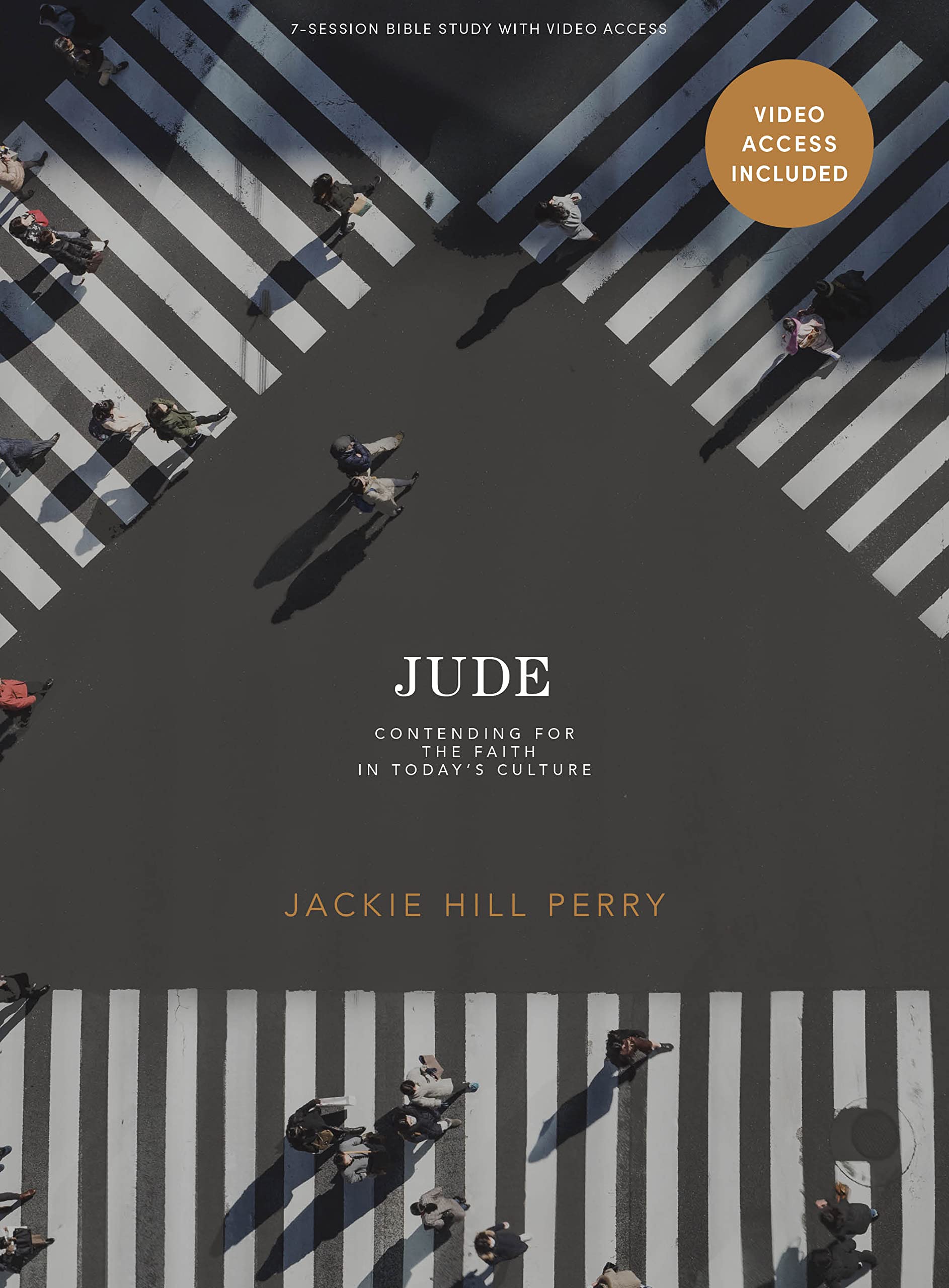 Jude: Contending for the Faith in Today's Culture - Bible Study Book with Video Access