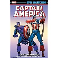 CAPTAIN AMERICA EPIC COLLECTION: SOCIETY OF SERPENTS CAPTAIN AMERICA EPIC COLLECTION: SOCIETY OF SERPENTS Paperback Kindle