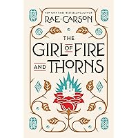 The Girl of Fire and Thorns The Girl of Fire and Thorns Paperback Kindle Audible Audiobook Hardcover Preloaded Digital Audio Player