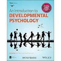 An Introduction to Developmental Psychology (BPS Textbooks in Psychology) An Introduction to Developmental Psychology (BPS Textbooks in Psychology) Paperback