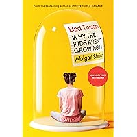 Bad Therapy: Why the Kids Aren't Growing Up Bad Therapy: Why the Kids Aren't Growing Up Audible Audiobook Hardcover Kindle