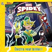 Marvel Spidey Electro veut briller