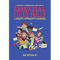 Essential Study Skills: A Holistic Approach to Learning (Prepared for Life)