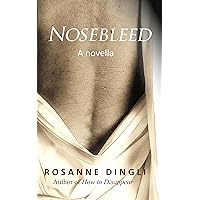 Nosebleed Nosebleed Kindle