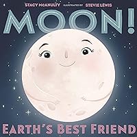 Moon! Earth's Best Friend (Our Universe, 3) Moon! Earth's Best Friend (Our Universe, 3) Hardcover Audible Audiobook Kindle Paperback