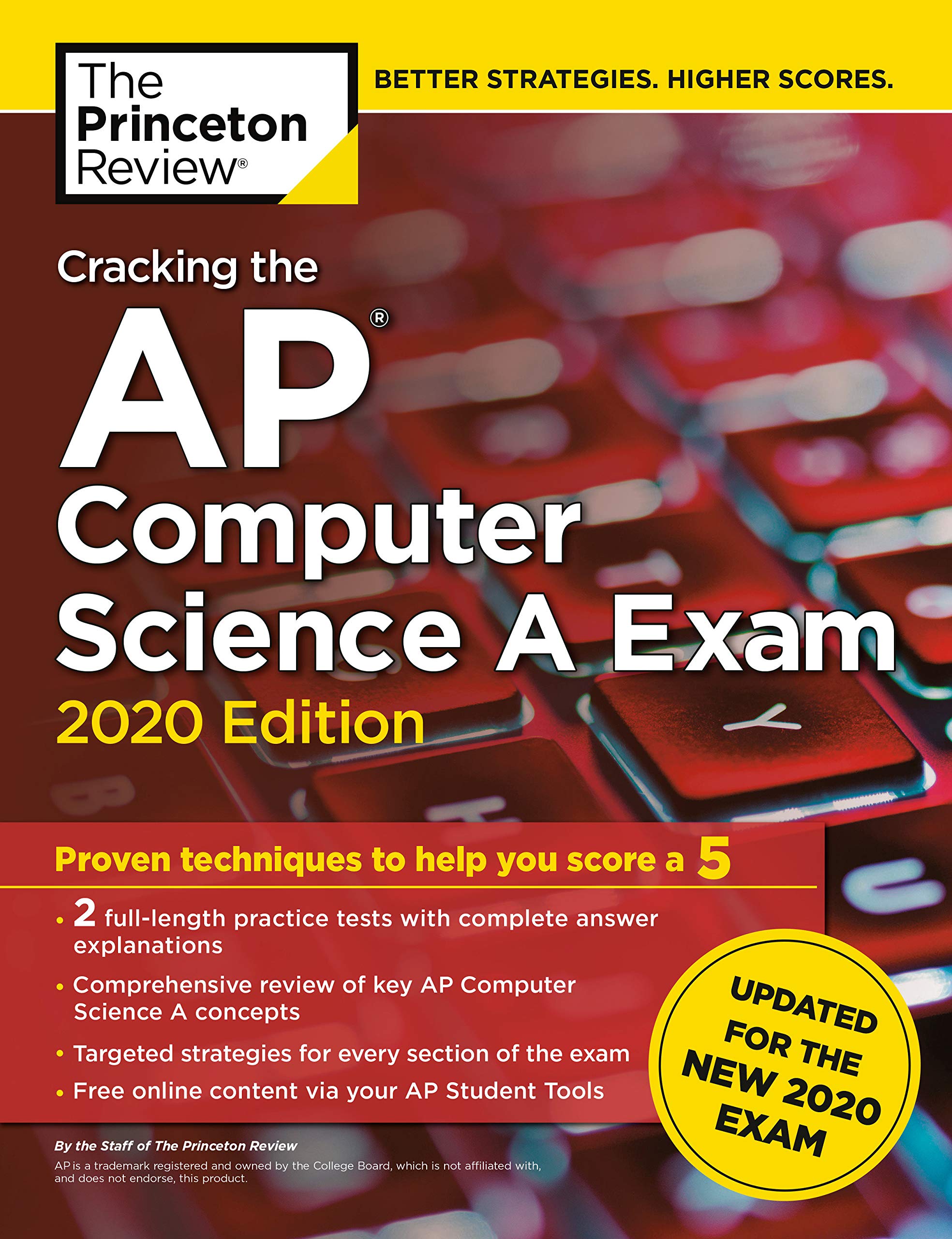 Cracking the AP Computer Science A Exam, 2020 Edition: Practice Tests & Prep for the NEW 2020 Exam (College Test Preparation)