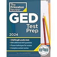 Princeton Review GED Test Prep, 2024: 2 Practice Tests + Review & Techniques + Online Features (College Test Preparation)