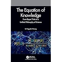 The Equation of Knowledge The Equation of Knowledge Paperback eTextbook Hardcover
