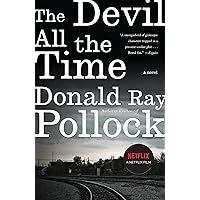The Devil All the Time The Devil All the Time Paperback Audible Audiobook Kindle Hardcover