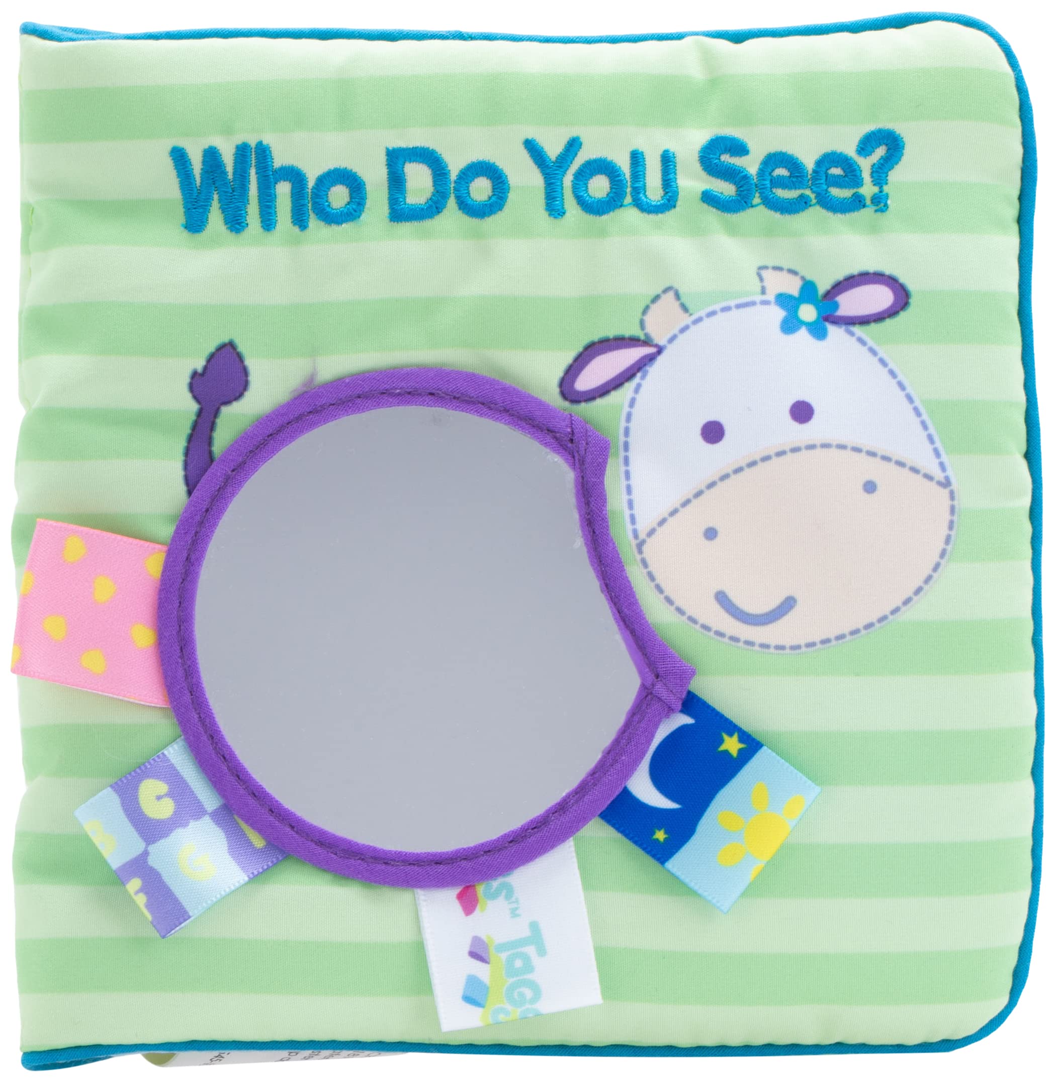 My First Taggies Book: Who Do You See?
