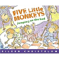 Five Little Monkeys Jumping on the Bed Five Little Monkeys Jumping on the Bed Hardcover Kindle Edition with Audio/Video Board book Audio CD Paperback