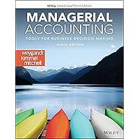 Managerial Accounting: Tools for Business Decision Making Managerial Accounting: Tools for Business Decision Making Loose Leaf eTextbook