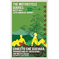 The Motorcycle Diaries: Notes on a Latin American Journey (The Che Guevara Library) The Motorcycle Diaries: Notes on a Latin American Journey (The Che Guevara Library) Paperback Audible Audiobook Kindle Hardcover Audio CD
