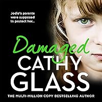 Damaged: The Heartbreaking True Story of a Forgotten Child Damaged: The Heartbreaking True Story of a Forgotten Child Audible Audiobook Paperback Kindle Hardcover Audio CD Multimedia CD