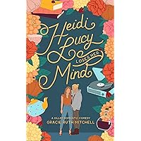 Heidi Lucy Loses Her Mind (Happily Ever Homicide Book 2) Heidi Lucy Loses Her Mind (Happily Ever Homicide Book 2) Kindle Paperback Audible Audiobook Audio CD