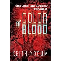 Color of Blood (A Dennis Cunningham thriller Book 1)