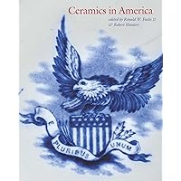 Ceramics in America 2024 (Ceramics in America Annual, 24)