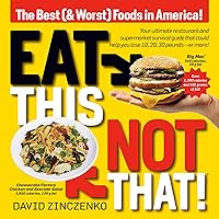 Eat This, Not That (Revised): The Best (& Worst) Foods in America! Eat This, Not That (Revised): The Best (& Worst) Foods in America! Paperback Kindle Spiral-bound