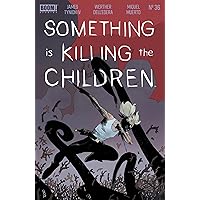 Something is Killing the Children #36