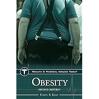 Obesity (Health and Medical Issues Today) Obesity (Health and Medical Issues Today) Kindle Hardcover