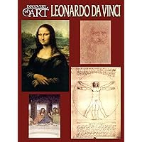 Discovery of Art: Leonardo Da Vinci