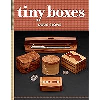 Tiny Boxes: 10 skill-building box projects Tiny Boxes: 10 skill-building box projects Paperback Kindle