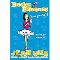Becky Bananas: This Is Your Life (Diary Series) Becky Bananas: This Is Your Life (Diary Series) Kindle Hardcover Paperback Audio, Cassette