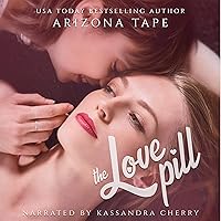 The Love Pill: A Lesbian Romance The Love Pill: A Lesbian Romance Audible Audiobook