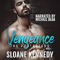 Vengeance: The Protectors, Book 5 Vengeance: The Protectors, Book 5 Audible Audiobook Kindle Paperback