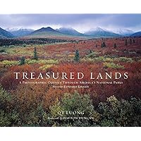 Treasured Lands: A Photographic Odyssey Through America's National Parks, Second Expanded Edition Treasured Lands: A Photographic Odyssey Through America's National Parks, Second Expanded Edition Hardcover