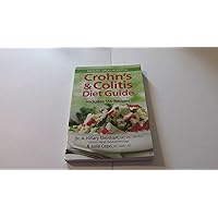 Crohn's & Colitis Diet Guide: Includes 150 Recipes Crohn's & Colitis Diet Guide: Includes 150 Recipes Paperback