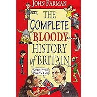The Very Bloody History of Britain Omnibus The Very Bloody History of Britain Omnibus Hardcover