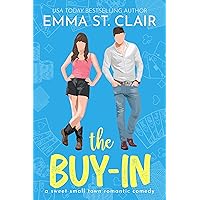 The Buy-In: A Sweet Small-Town Romantic Comedy (Love Stories in Sheet Cake Sweet Rom Com Series Book 1)