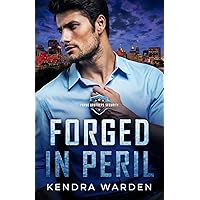 Forged in Peril (Forge Brothers Security Book 1)