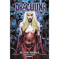 Draculina: Blood Simple Draculina: Blood Simple Paperback Kindle