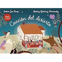 Canción del desierto (Spanish Edition) Canción del desierto (Spanish Edition) Kindle Hardcover