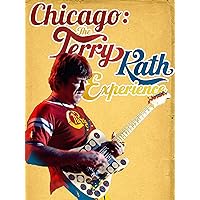 Chicago: The Terry Kath Experience