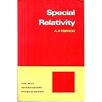 Special Relativity (M.I.T. Introductory Physics) Special Relativity (M.I.T. Introductory Physics) Paperback eTextbook Hardcover