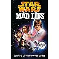Star Wars Mad Libs: World's Greatest Word Game book