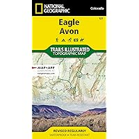 Eagle, Avon Map (National Geographic Trails Illustrated Map, 121)