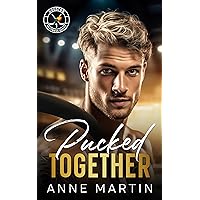 Pucked Together: A Brother's Best Friend Hockey Romance (Heatwave Hockey Series)