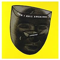 How I Quit Smoking How I Quit Smoking Audio CD MP3 Music