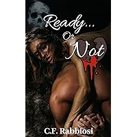 Ready or not: A tale of blood and obsession