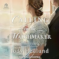 Calling on the Matchmaker: Shanahan Match, Book 1 Calling on the Matchmaker: Shanahan Match, Book 1 Kindle Paperback Audible Audiobook Hardcover Audio CD