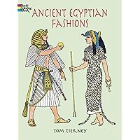 Ancient Egyptian Fashions Coloring Book (Dover Fashion Coloring Book) Ancient Egyptian Fashions Coloring Book (Dover Fashion Coloring Book) Paperback