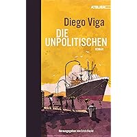 Die Unpolitischen (German Edition) Die Unpolitischen (German Edition) Kindle Hardcover